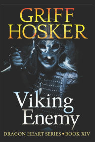 Title: Viking Enemy, Author: Griff Hosker