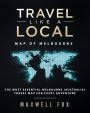 Travel Like a Local - Map of Melbourne: The Most Essential Melbourne (Australia) Travel Map for Every Adventure