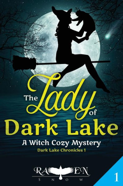 The Lady of Dark Lake: A Witch Cozy Mystery