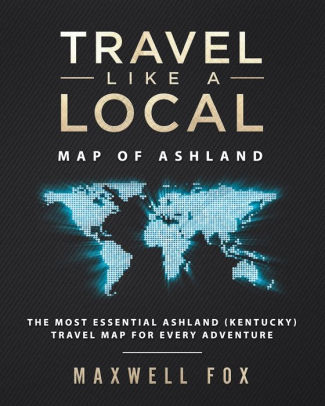 Travel Like A Local Map Of Ashland The Most Essential Ashland