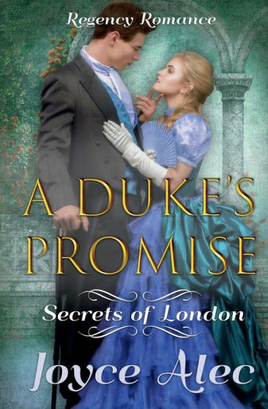 A Duke's Promise: Regency Romance