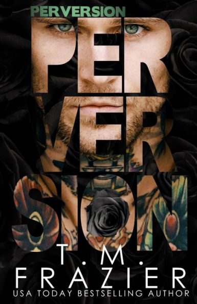 Perversion (Perversion Trilogy Series #1)