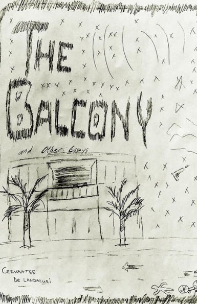 The Balcony: and other essays