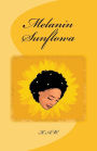 Melanin Sunflowa