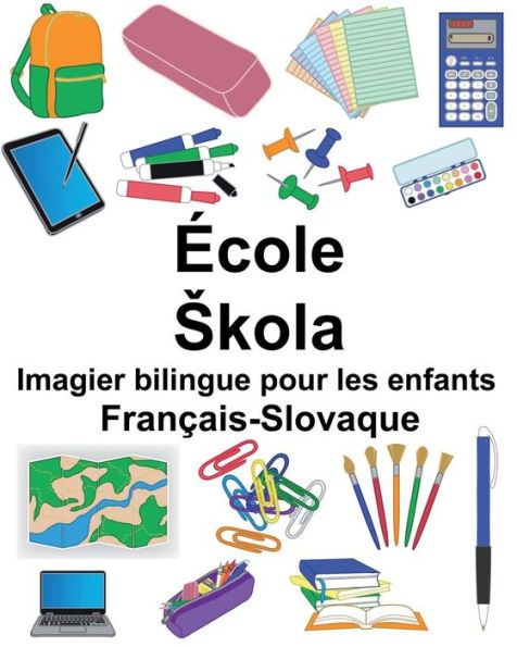 Français-Slovaque École/Skola Imagier bilingue pour les enfants