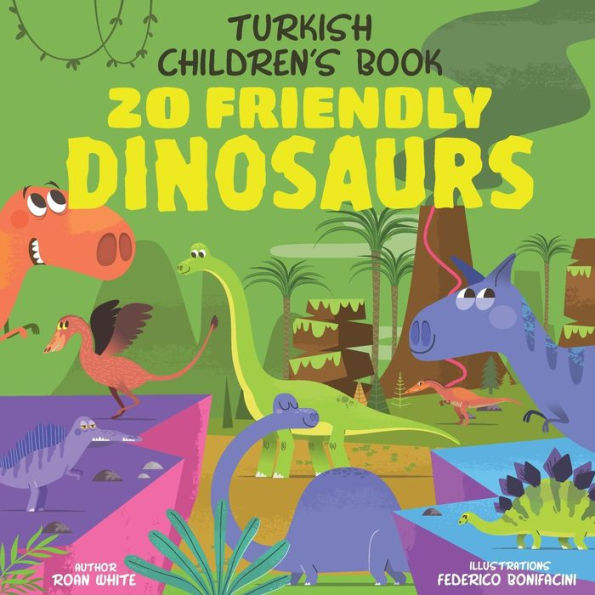 Turkish Children's Book: 20 Friendly Dinosaurs