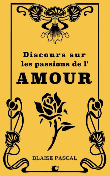 Discours sur les passions de l'Amour