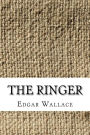 The Ringer by Edgar Wallace, Paperback | Barnes & Noble®