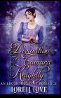 The Divination of Tamara Knightly: an Erotic Regency Romance