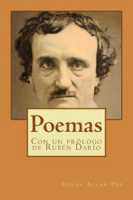 Title: Poemas: Con un prologo de Ruben Dario, Author: Edgar Allan Poe