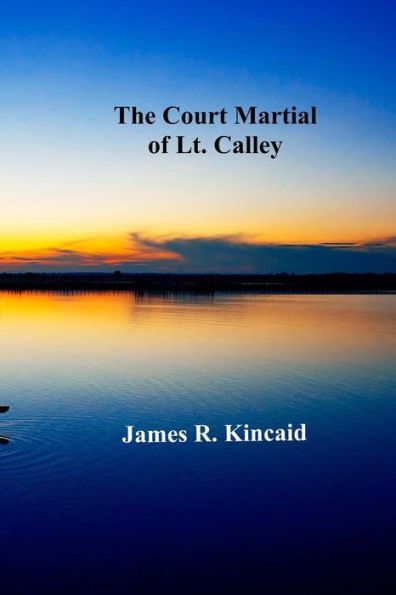 The Court Martial of Lt. Calley