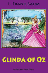 Title: Glinda of Oz, Author: L. Frank Baum