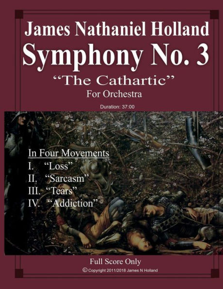 Symphony No. 3 "The Cathartic": Full Score Only