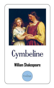 Title: Cymbeline: A Play by William Shakespeare, Author: William Shakespeare