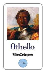 Title: Othello: The Tragedy of Othello, the Moor of Venice, Author: William Shakespeare