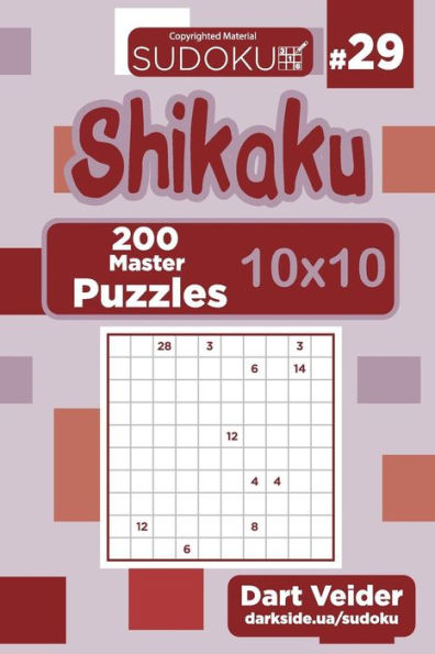 Sudoku Shikaku - 200 Master Puzzles 10x10 (Volume 29)