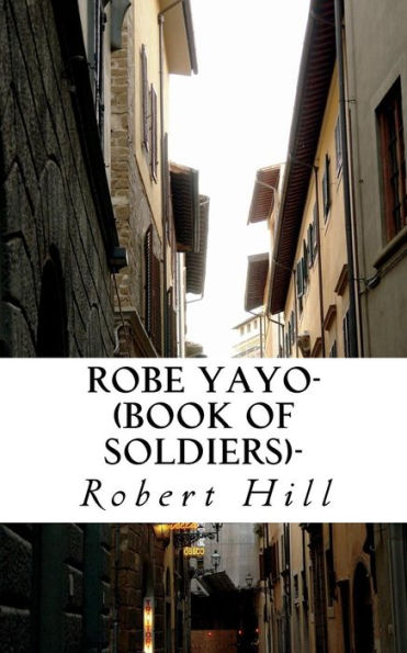 Robe Yayo-(Book of Soldiers)-: Ryb