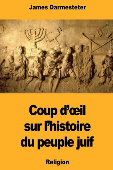 Coup d'oeil sur l'histoire du peuple juif