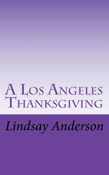 A Los Angeles Thanksgiving