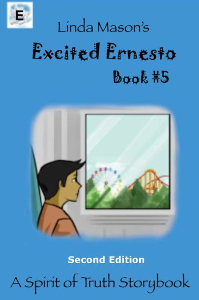 Excited Ernesto Second Edition: Book #5