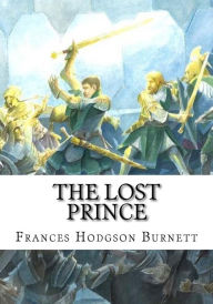 Title: The Lost Prince, Author: Frances Hodgson Burnett