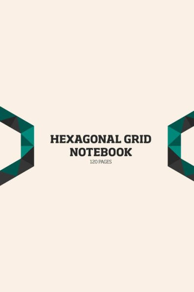 Hexagonal Grid Notebook: : Hexagonal Graph Paper Notebook for Chemistry Structures - This graph paper with a hexagonal grid has is perfect for drawing bio and organic chemistry structures. The notebook has 120 pages and the size of 6x9 inches. Each hexago