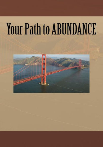 Your Path to ABUNDANCE