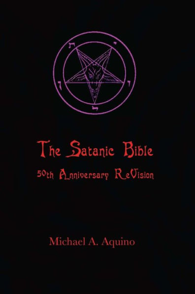 The Satanic Bible: 50th Anniversary ReVision