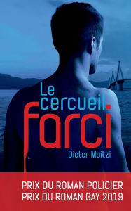 Title: Le cercueil farci, Author: Dieter Moitzi