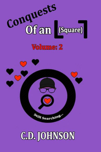 Conquests of an L 7 (Square): Volume 2