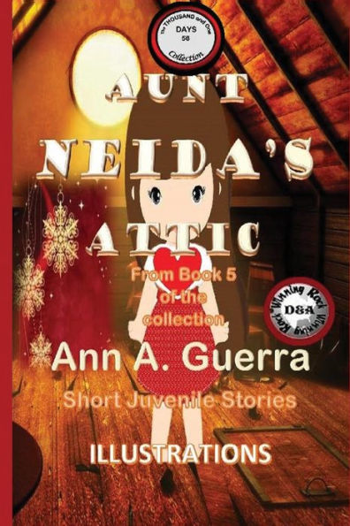 Aunt Neida's Attic: Story No. 58