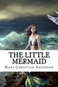 Title: The Little Mermaid, Author: Hans Christian Andersen