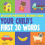 Brazilian Portuguese Children's Book: Your Child's First 30 Words