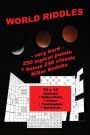 WORLD RIDDLES - very hard - 250 logical puzzle + bonus 250 classic Killer Sudoku: 50 Nurikabe 12 x 12 + 50 KaKuroDoku 12 x 12 + 50 Khitori 12 x 12 + 50 Trestlegdoku 12 x 12 + 50 Numbricks 12 x 12 - Large Print + Solutions + Examples + bonus 250 classic Ki