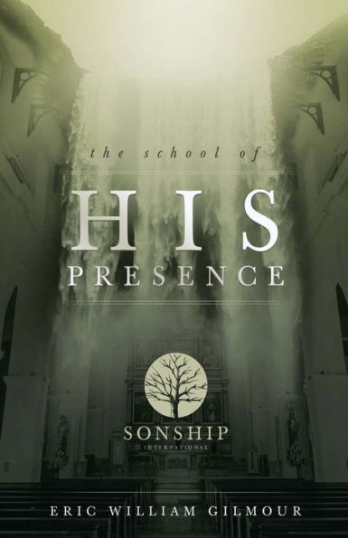 The School of His Presence