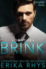 On the Brink Complete Series Edition: A New Adult Love Triangle