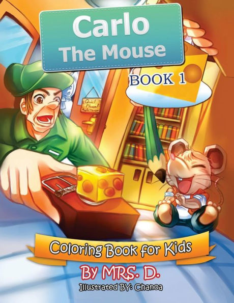 Carlo the Mouse: Coloring & Activity Kids Book 1