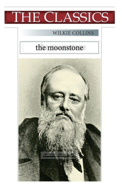 Wilkie Collins, The Moonstone