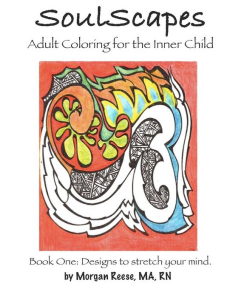 SoulScapes: Adult Coloring for the Inner-Child