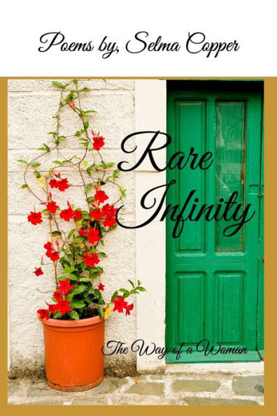 Rare Infinity: The Way of a Woman