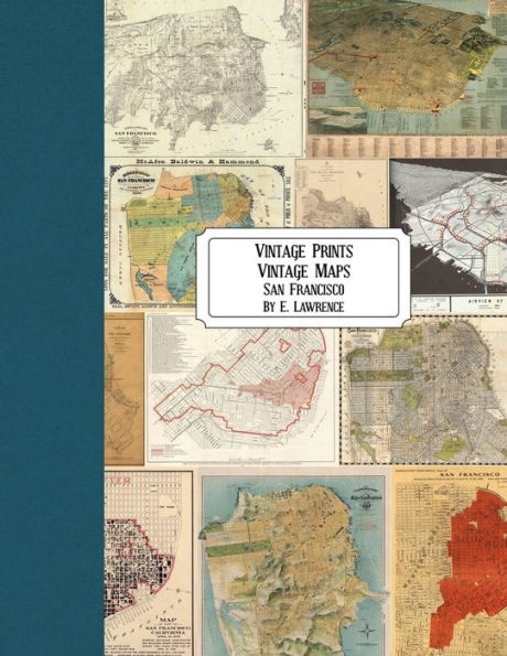 Vintage Prints: Vintage Maps: San Francisco