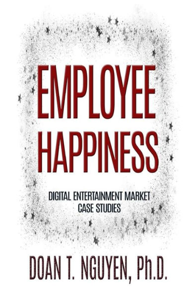 Employee Happiness - Digital Entertainment Market Case Studies