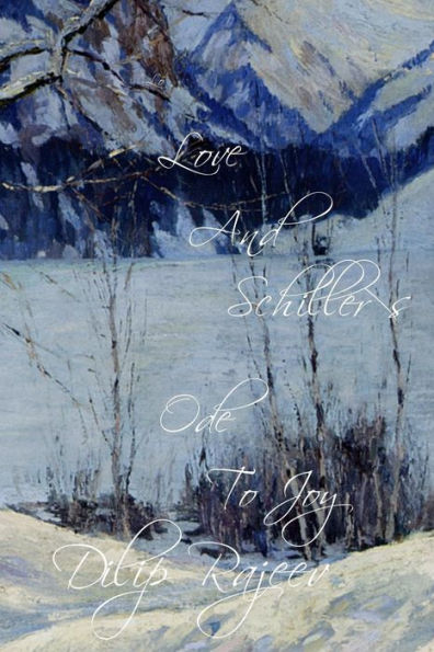 Love And Schiller's Ode To Joy