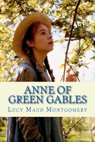 Title: Anne of Green Gables, Author: Lucy Maud Montgomery