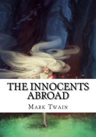 Title: The Innocents Abroad, Author: Mark Twain