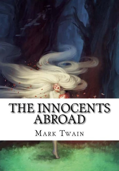 The Innocents Abroad