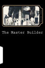 The Master Builder