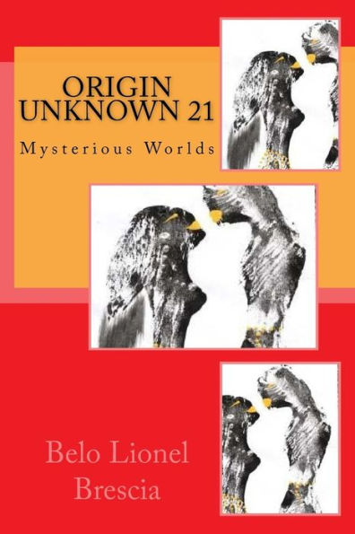 Origin Unknown 21: Mysterious Worlds