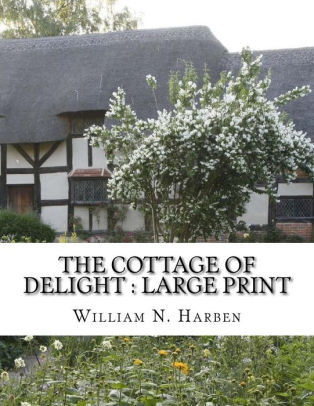 The Cottage of Delight A Novel