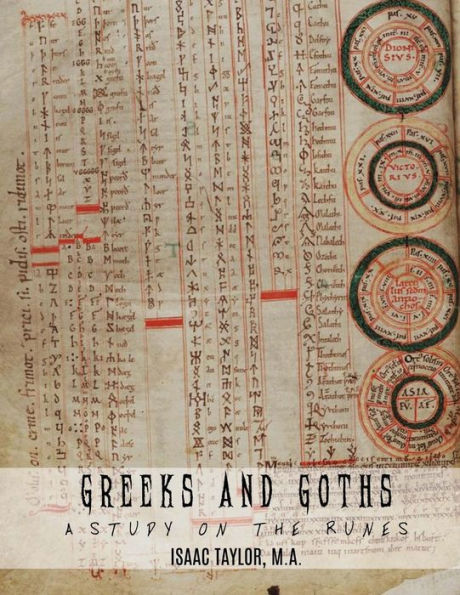 Greeks and Goths: A Study on the Runes